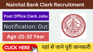 Nainital Bank Clerk Vacancy